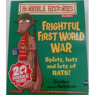 Horrible Historie_Frightful First World War
